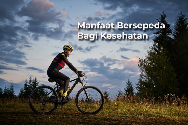 Manfaat Bersepeda Bagi Kesehatan