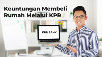 Keuntungan Membeli Rumah Melalui KPR