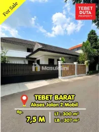Dijual Rumah Tebet Barat Lokasi Strategis Nyaman Tenang Jalan 2 Mobil