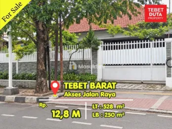 Rumah Tebet Barat Dijual MurahHarga NJOP Lokasi Strategis Jalan Raya Jarang Ada (BU)