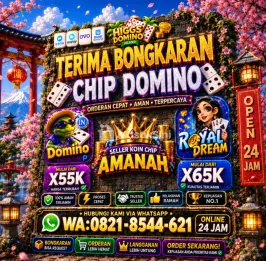 AGEN RESMI JUAL BELI KOIN CHIP HIGGS DOMINO ISLAND & ROYAL DREAM MURAH AMAN DAN TERPERCAYA SIAP TERIMA BONGKAR/ORDER CHI